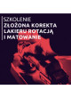 SZKOLENIE Złożona korekta lakieru Rotacją i Matowanie